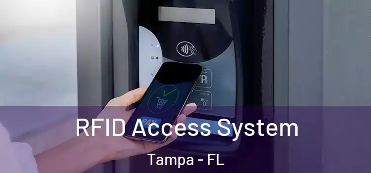  RFID Access System Tampa - FL